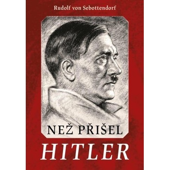 Než přišel Hitler