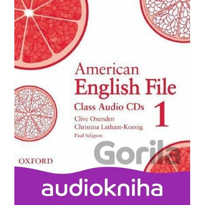 American English File 1: Class Audio CDs /3/ - Christina Latham-Koenig, Clive Oxenden