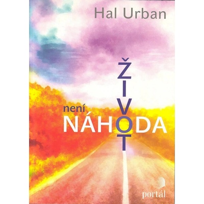 Život není náhoda