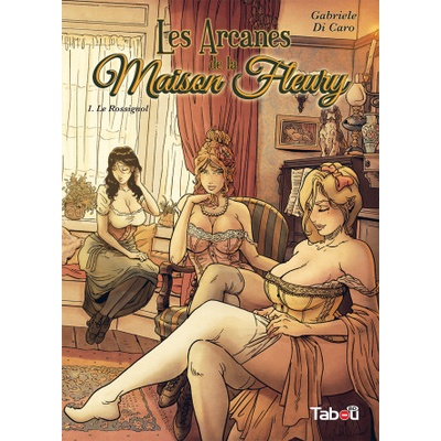 TABOU Les Arcanes de la Maison Fleury T. 1 | DI CARO