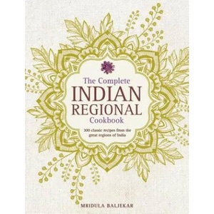 Complete Indian Regional Cookbook | Mridula Baljekar (2017)