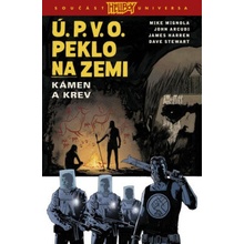 Ú.P.V.O. Peklo na zemi 11 - Kámen a krev