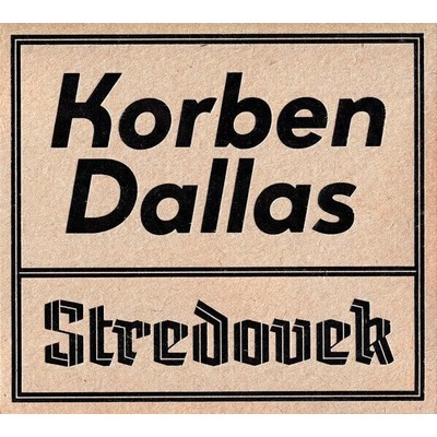 Korben Dallas - Stredovek (CD) (8588006725353)