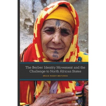 Berber Identity Movement and the Challenge to North African States | Bruce Maddy-Weitzman
