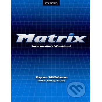 Matrix intermediate Workbook - Wildman, Gude