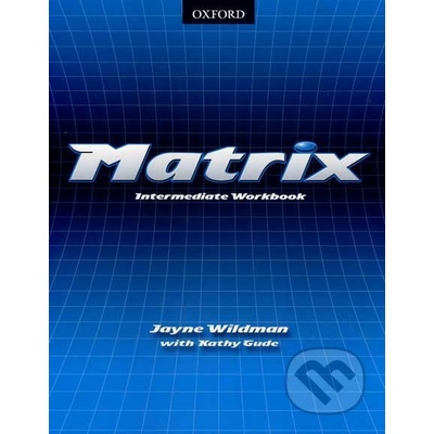 Matrix intermediate Workbook - Wildman, Gude