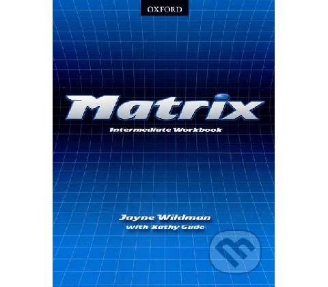 Matrix intermediate Workbook - Wildman, Gude