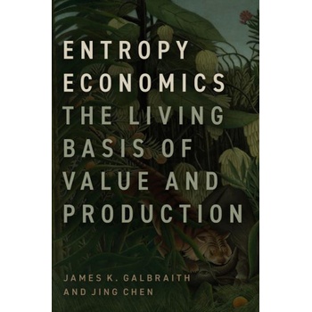 Entropy Economics | Jing Chen