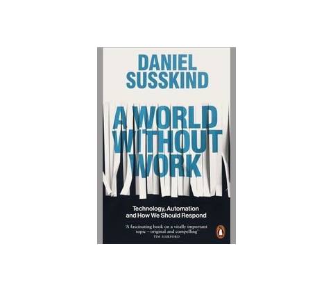A World Without Work