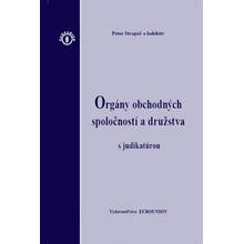 Orgány obchodných spoločností a družstva Strapáč, Peter