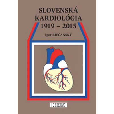 Slovenská kardiológia 1919 - 2015