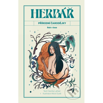 Herbář přírodní čarodějky - Cecilia Lattari