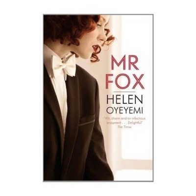 Mr Fox - Helen Oyeyemi