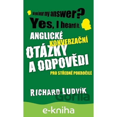 Anglické konverzační otázky a odpovědi pro středně pokročilé