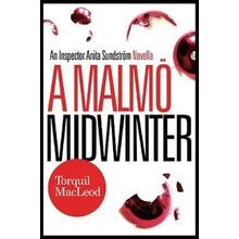 Malmo Midwinter MacLeod Torquil Paperback