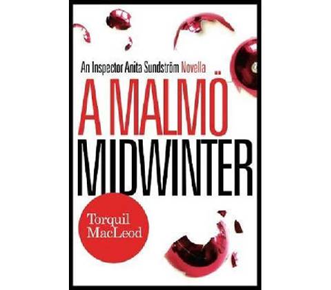 Malmo Midwinter MacLeod Torquil Paperback