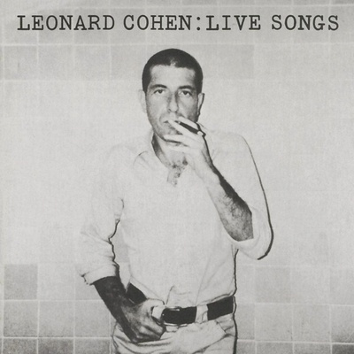 COHEN LEONARD: LEONARD COHEN: LIVE SONGS LP