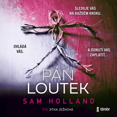 Pán loutek - Sam Holland - čte Jitka Ježková
