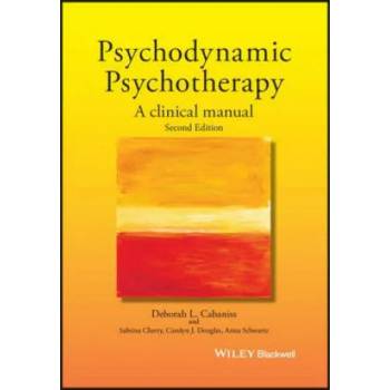 Image 1 of Psychodynamic Psychotherapy - A Clinical Manual 2e C | Deborah L. Cabaniss, Anna R. Schwartz, Carolyn J. Douglas, Sabrina Cherry