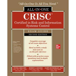 CRISC Certified in Risk and Information Systems Control All-in-One Exam Guide, Second Edition | Bobby Rogers, Dawn Dunkerley (ISBN: 9781260473339)
