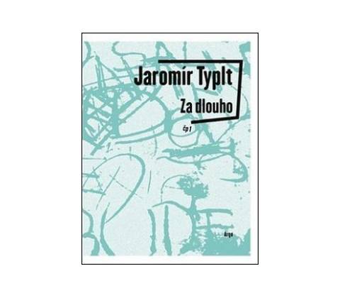 Za dlouho