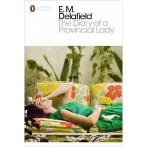 Diary of a Provincial Lady | E M Delafield (2014)