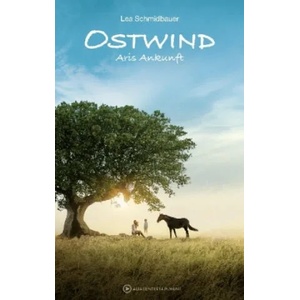 Ostwind - Aris Ankunft | Lea Schmidbauer (ISBN: 9783940919151)