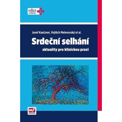 Srdeční selhání - aktuality pro klinickou praxi