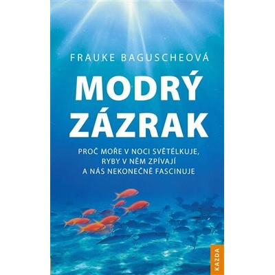 Modrý zázrak