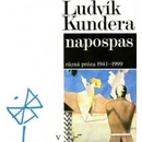 Napospas - Ludvík Kundera