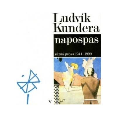 Napospas - Ludvík Kundera