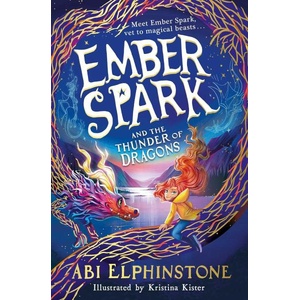 Ember Spark and the Thunder of Dragons (ISBN: 9781398500693)
