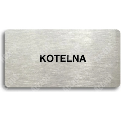 ACCEPT Piktogram KOTELNA - stříbrná tabulka - černý tisk bez rámečku