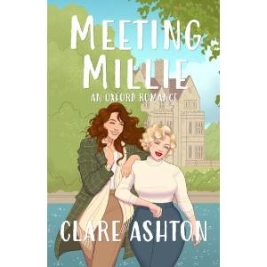 Meeting Millie | Clare Ashton (ISBN: 9798378940127)