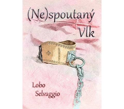 Nespoutaný Vlk