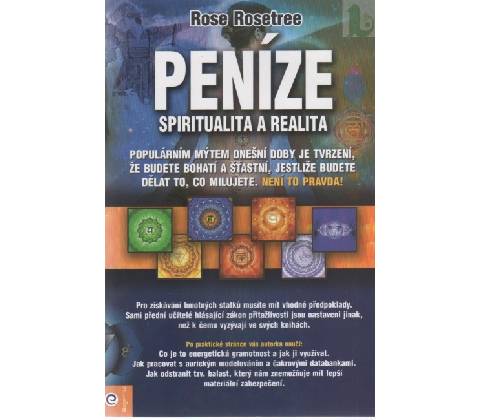 Rose Rosetree - Peníze
