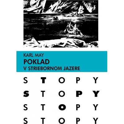 Poklad v Striebornom jazere, 5.vydanie - Karl May
