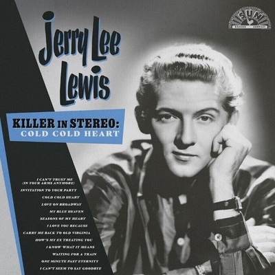 LEWIS JERRY LEE KILLER IN STEREOCOLD COLD HEART LP