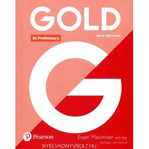 Gold B1 Preliminary New Edition Exam Maximiser with Key (2018)