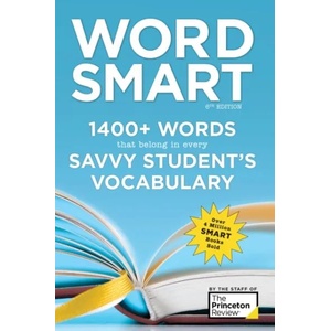 Word Smart, 6th Edition | Princeton Review (ISBN: 9781524710712)