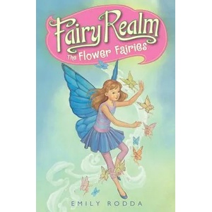 The Flower Fairies | Emily Rodda, Raoul Vitale (ISBN: 9780060095888)
