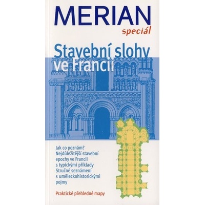 Stavební slohy ve Francii - Marc Peschke
