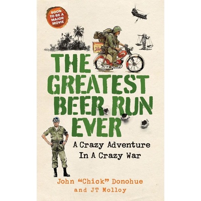 The Greatest Beer Run Ever - John O´Donohue