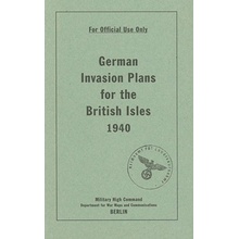 German Invasion Plans for the British Isles, 1940 - Bodleian Library