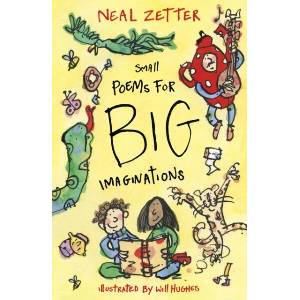 Small Poems for Big Imaginations (ISBN: 9781915659873)