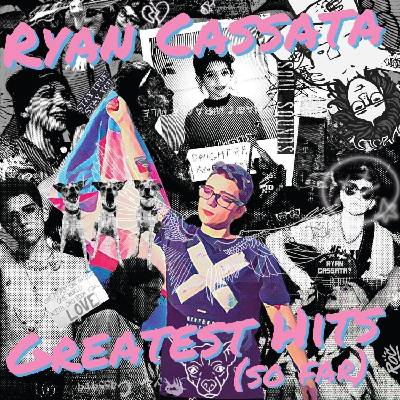 Ryan Cassata - Greatest Hits (So Far) (Blue & Pink Splatter Coloured) (LP) (0759656075916)