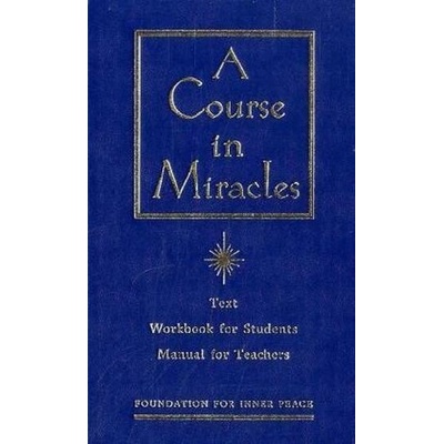 A Course in Miracles - Foundation for Inner Peace - Hardback