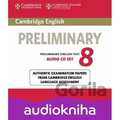 Cambridge English Preliminary PET 8: Audio CDs (2) - Cambridge University Press