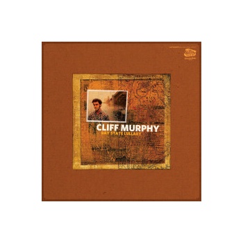 Murphy Cliff - Bay State Lullaby CD
