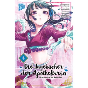 Die Tagebücher der Apothekerin - Geheimnisse am Kaiserhof 8 | Natsu Hyuuga, Itsuki Nanao, Touco Shino, Verena Maser, Nekokurage (2023)